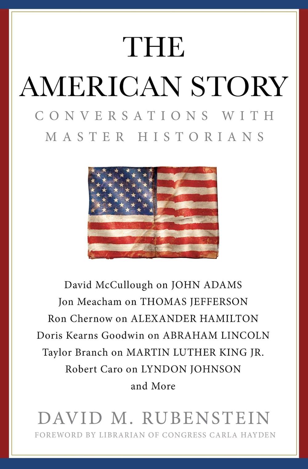 The American Story by David M. Rubenstein - ISBN: 9781982120252