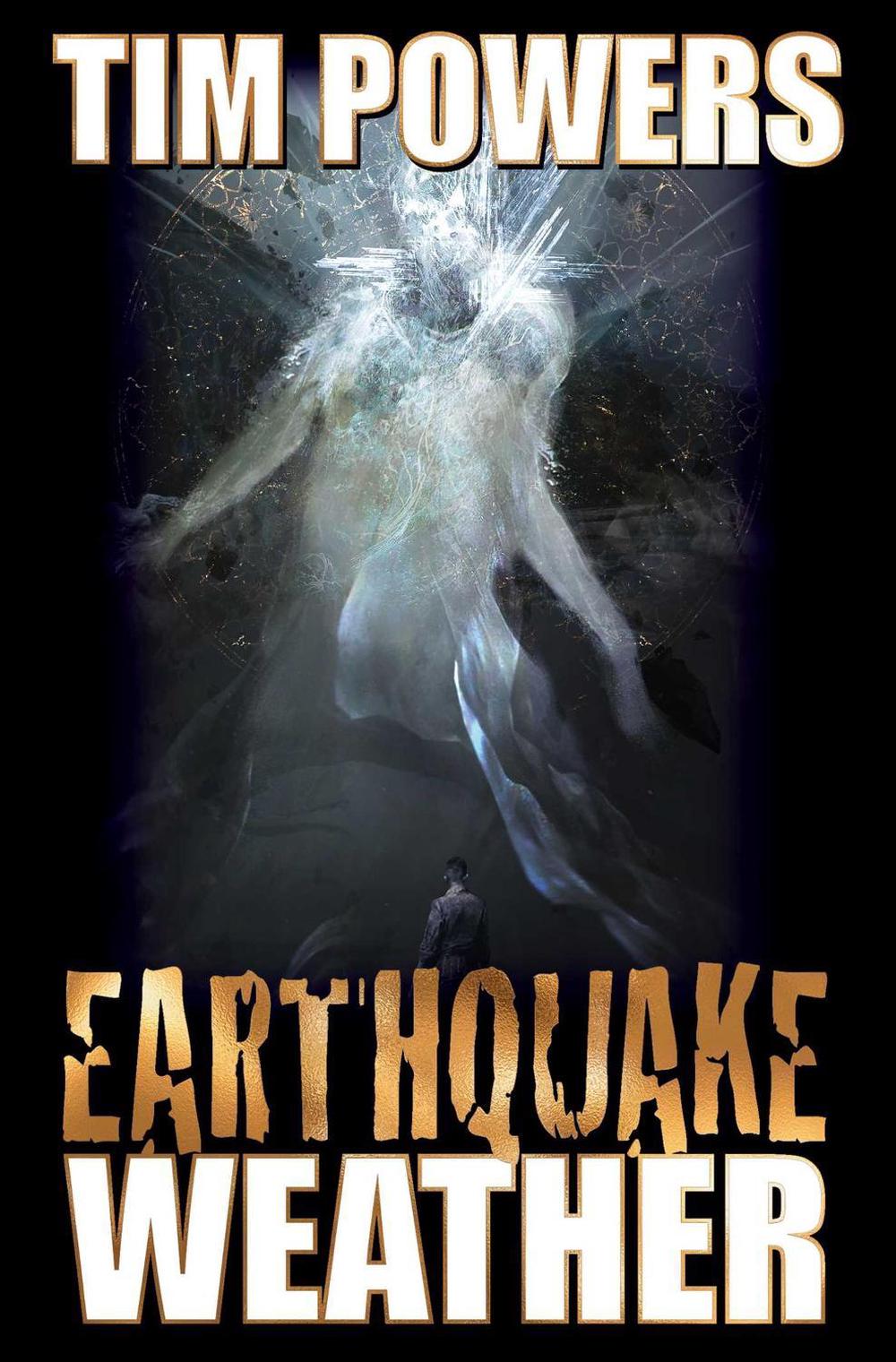 Earthquake Weather by Tim Powers - ISBN: 9781982124397