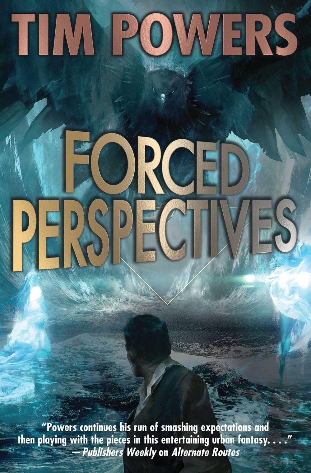 Forced Perspectives by Tim Powers - ISBN: 9781982124403