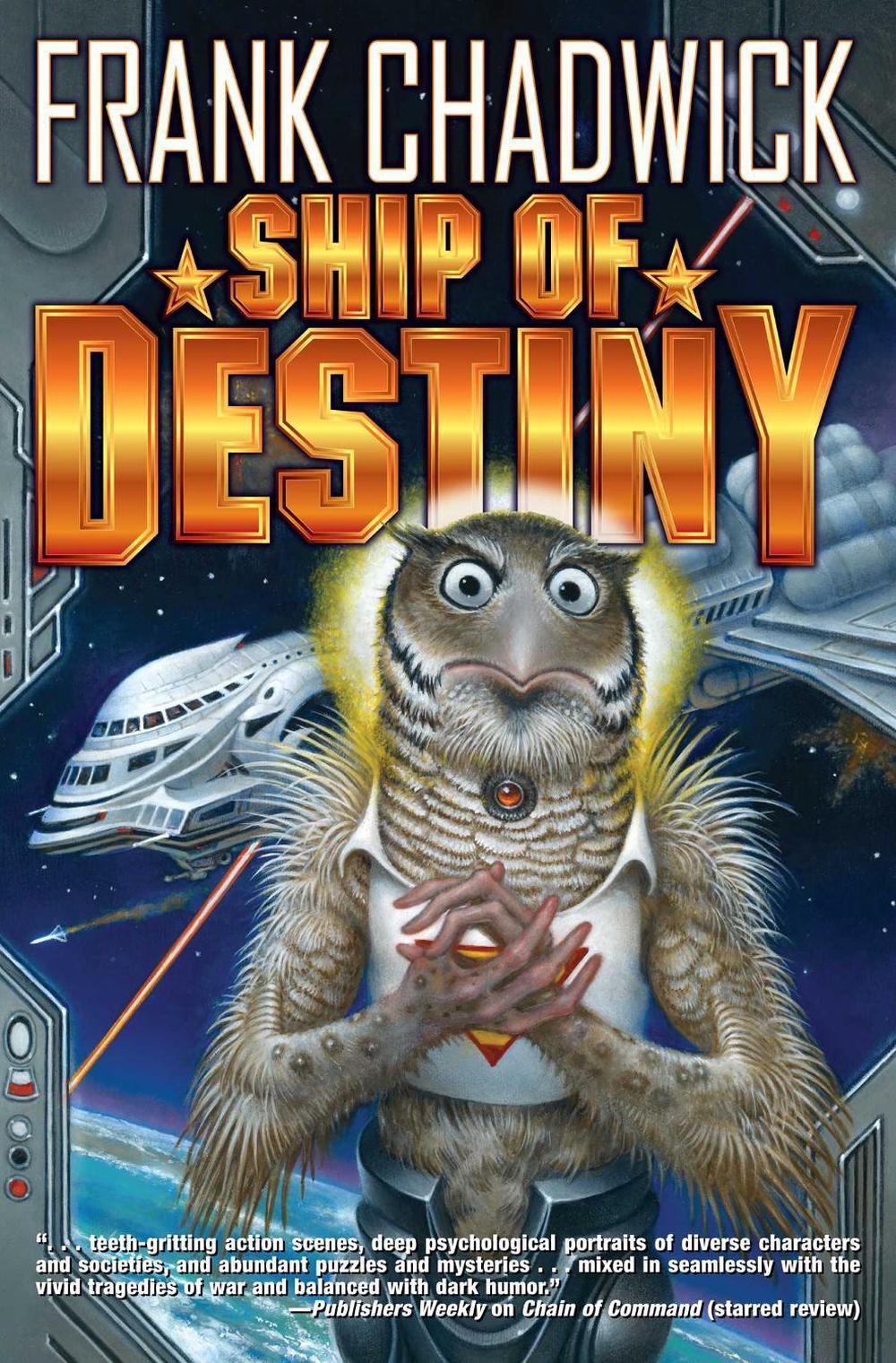 Ship of Destiny by Frank Chadwick - ISBN: 9781982124434