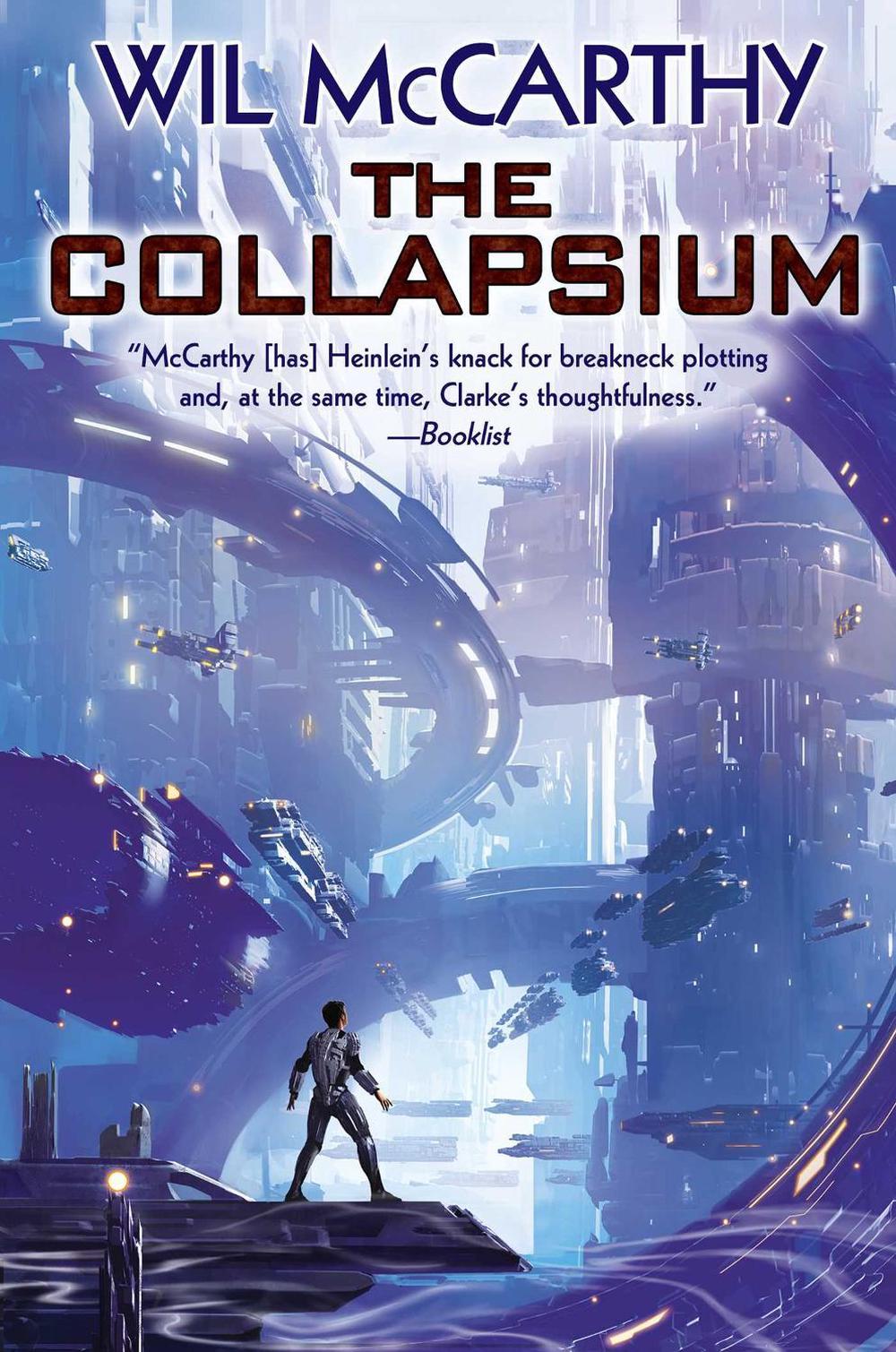 The Collapsium by Wil McCarthy - ISBN: 9781982124496