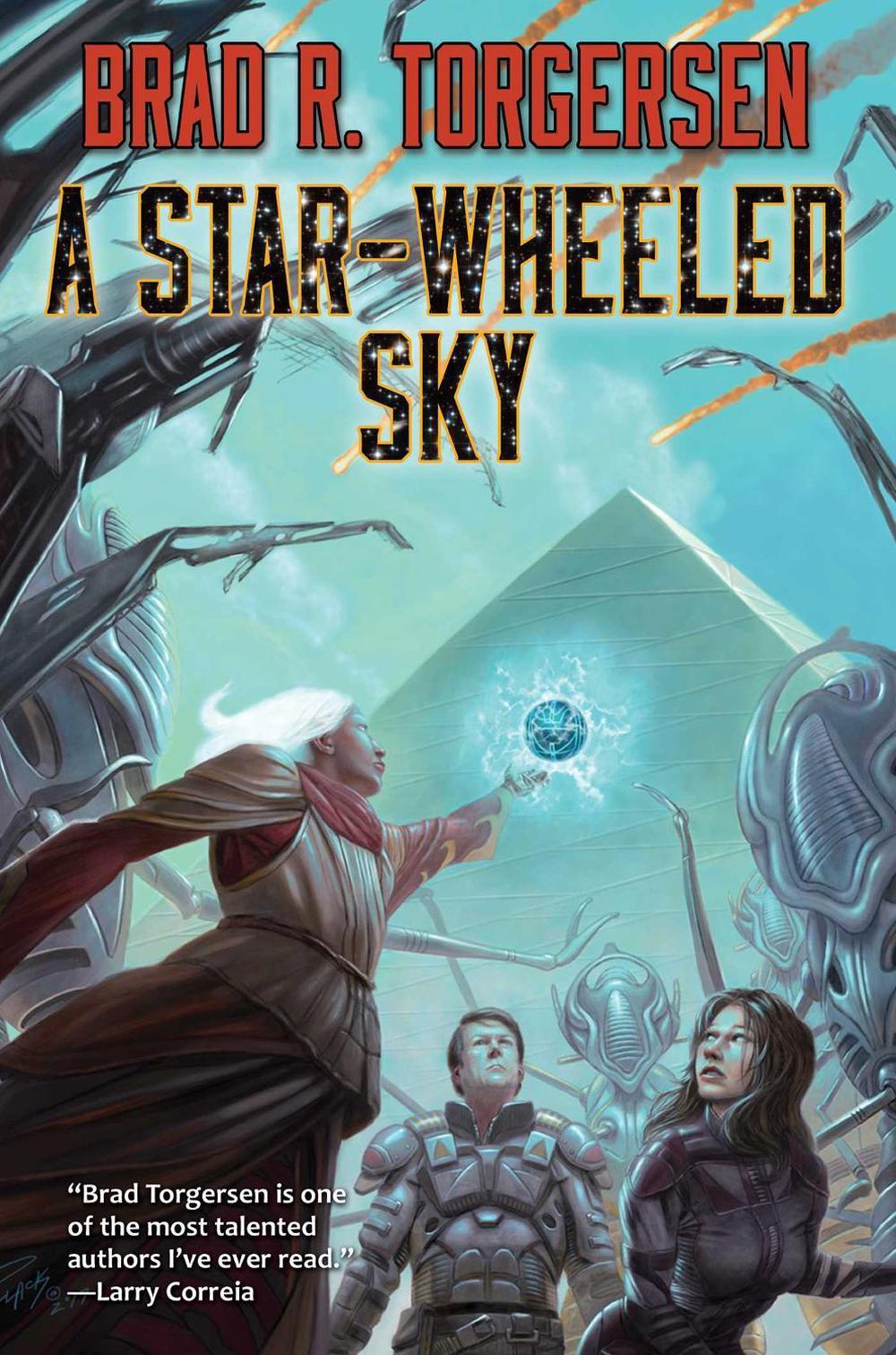 A Star-Wheeled Sky by Brad R. Torgersen - ISBN: 9781982124533