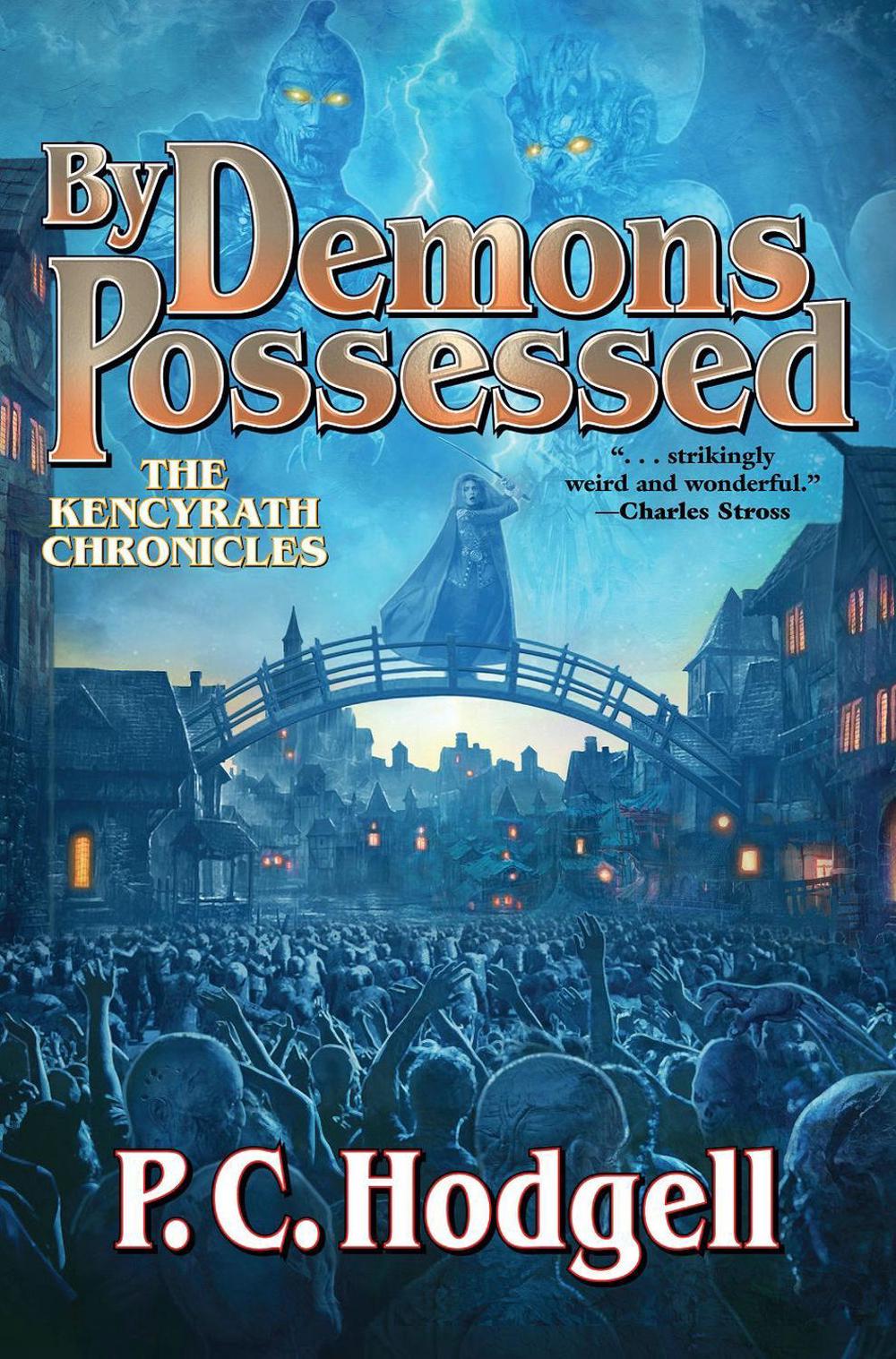 By Demons Possessed by P.C. Hodgell - ISBN: 9781982124618
