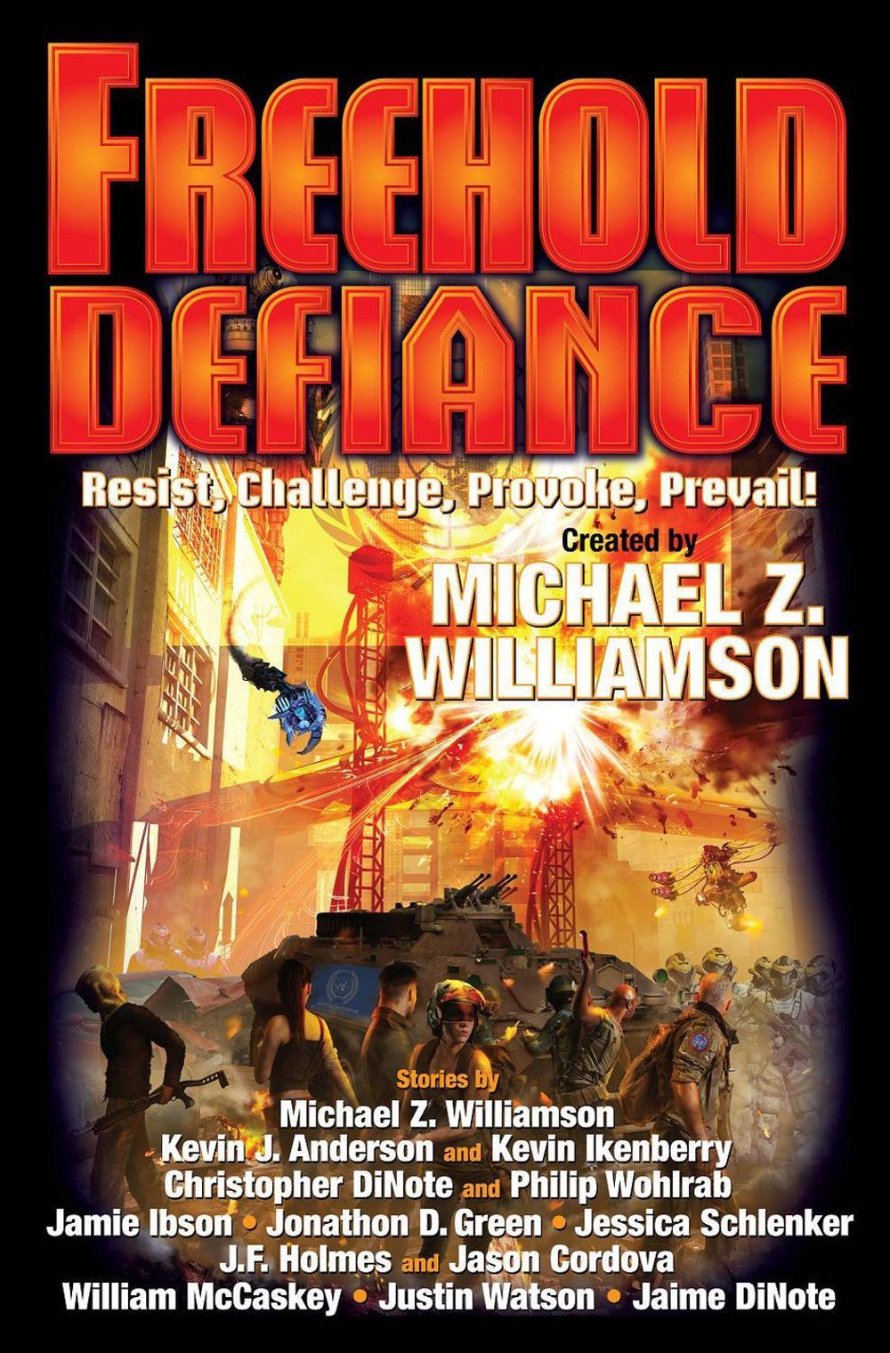 Freehold: Defiance by Michael Z. Williamson - ISBN: 9781982125363