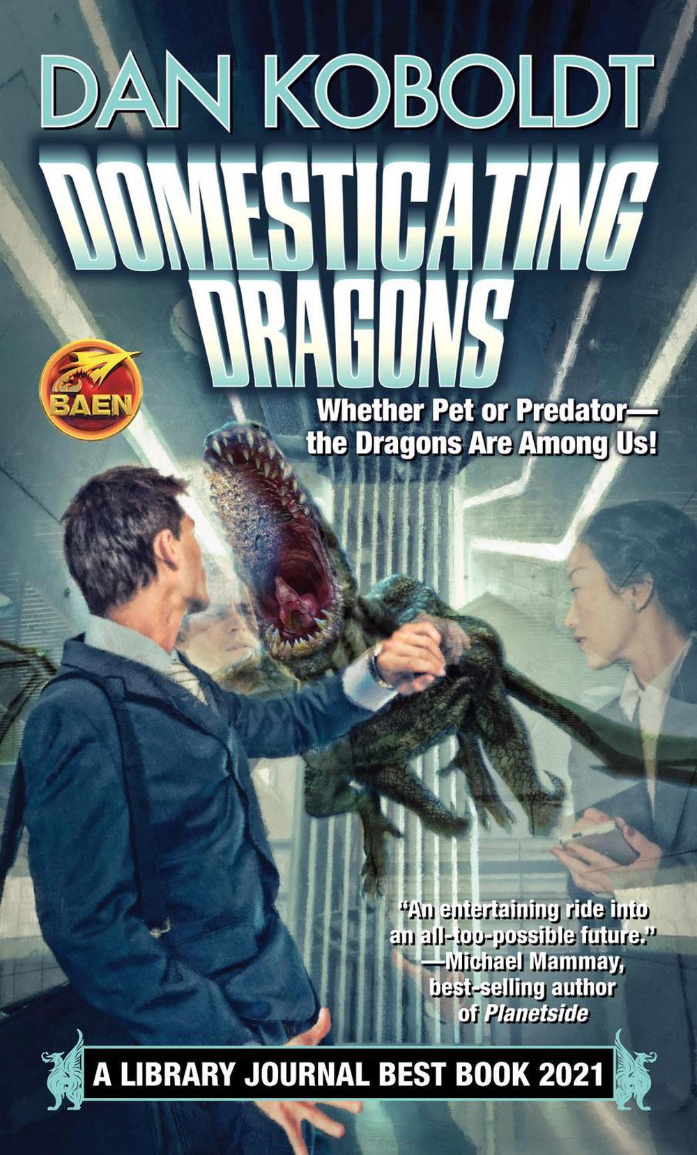 Domesticating Dragons by Dan Koboldt - ISBN: 9781982125875