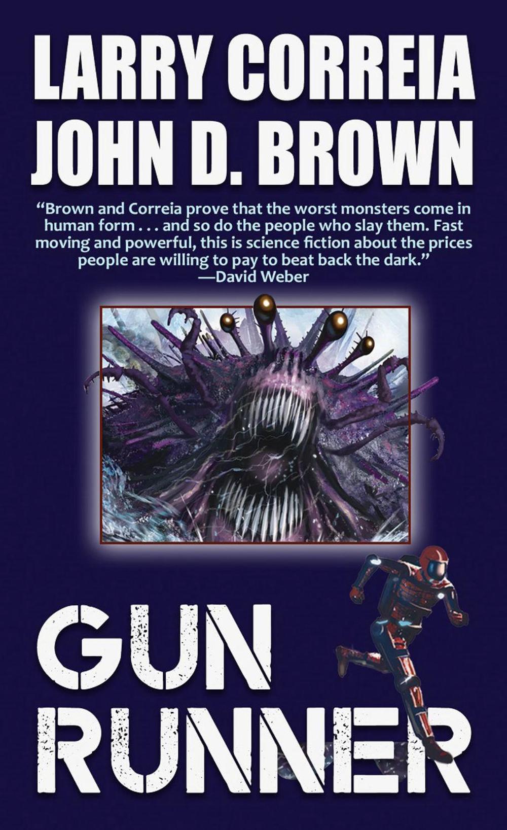Gun Runner by Larry Correia - ISBN: 9781982125929
