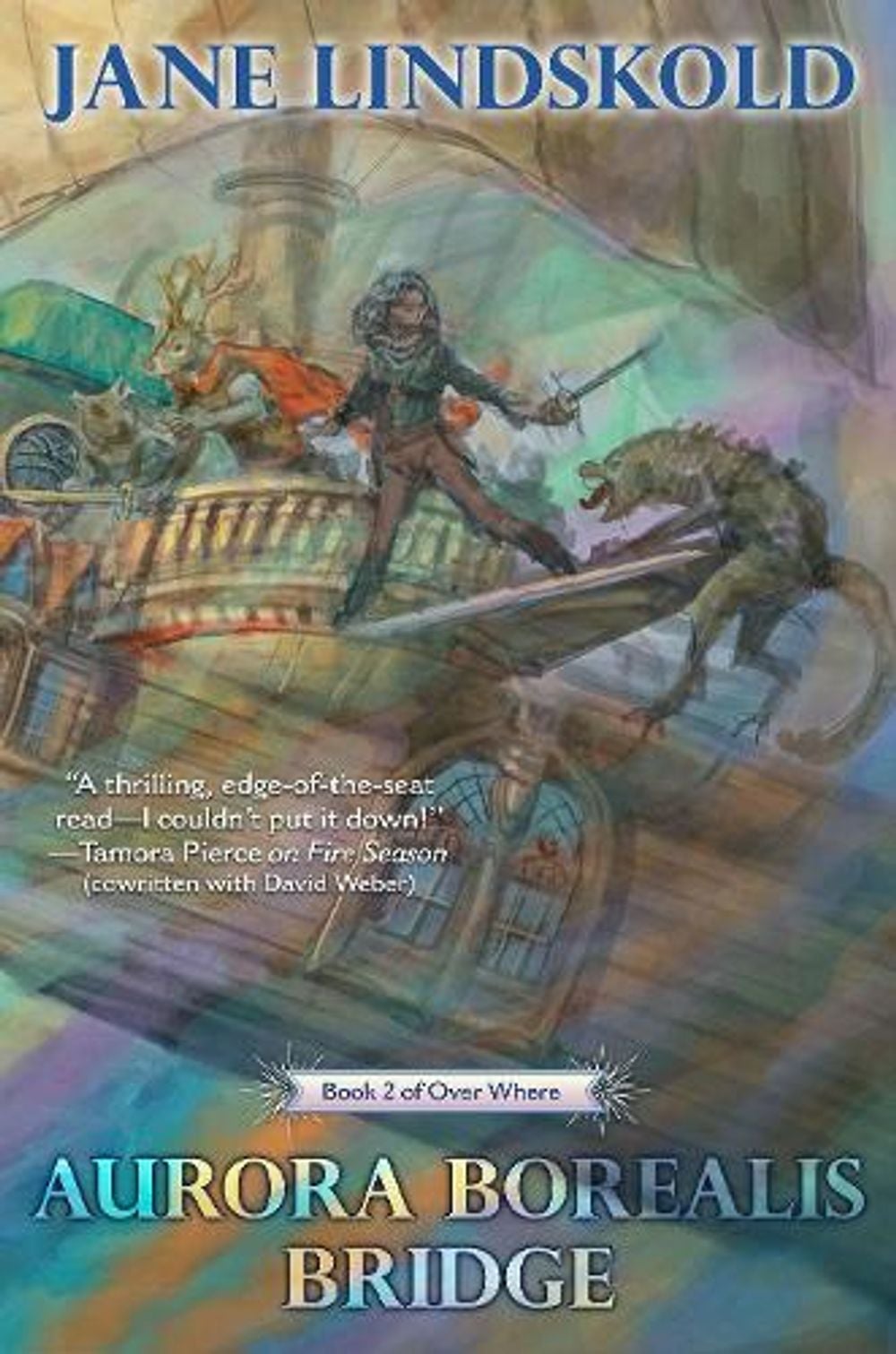 Aurora Borealis Bridge by Jane Lindskold - ISBN: 9781982126025