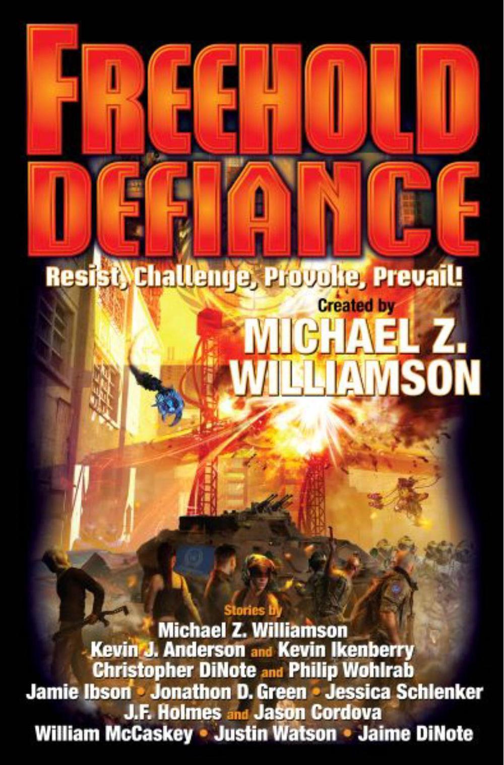 Freehold: Defiance by Michael Z. Williamson - ISBN: 9781982126124