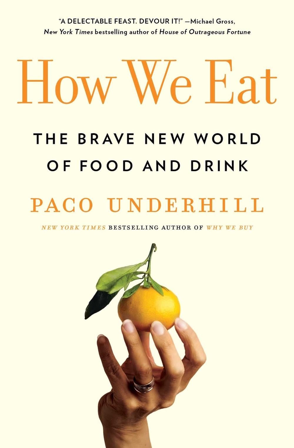 How We Eat by Paco Underhill - ISBN: 9781982127114