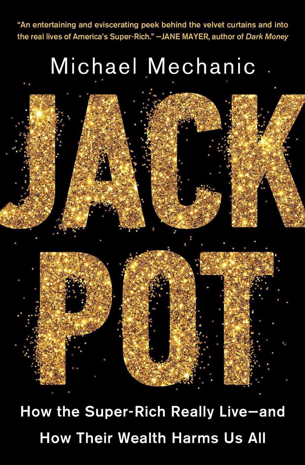 Jackpot by Michael Mechanic - ISBN: 9781982127220