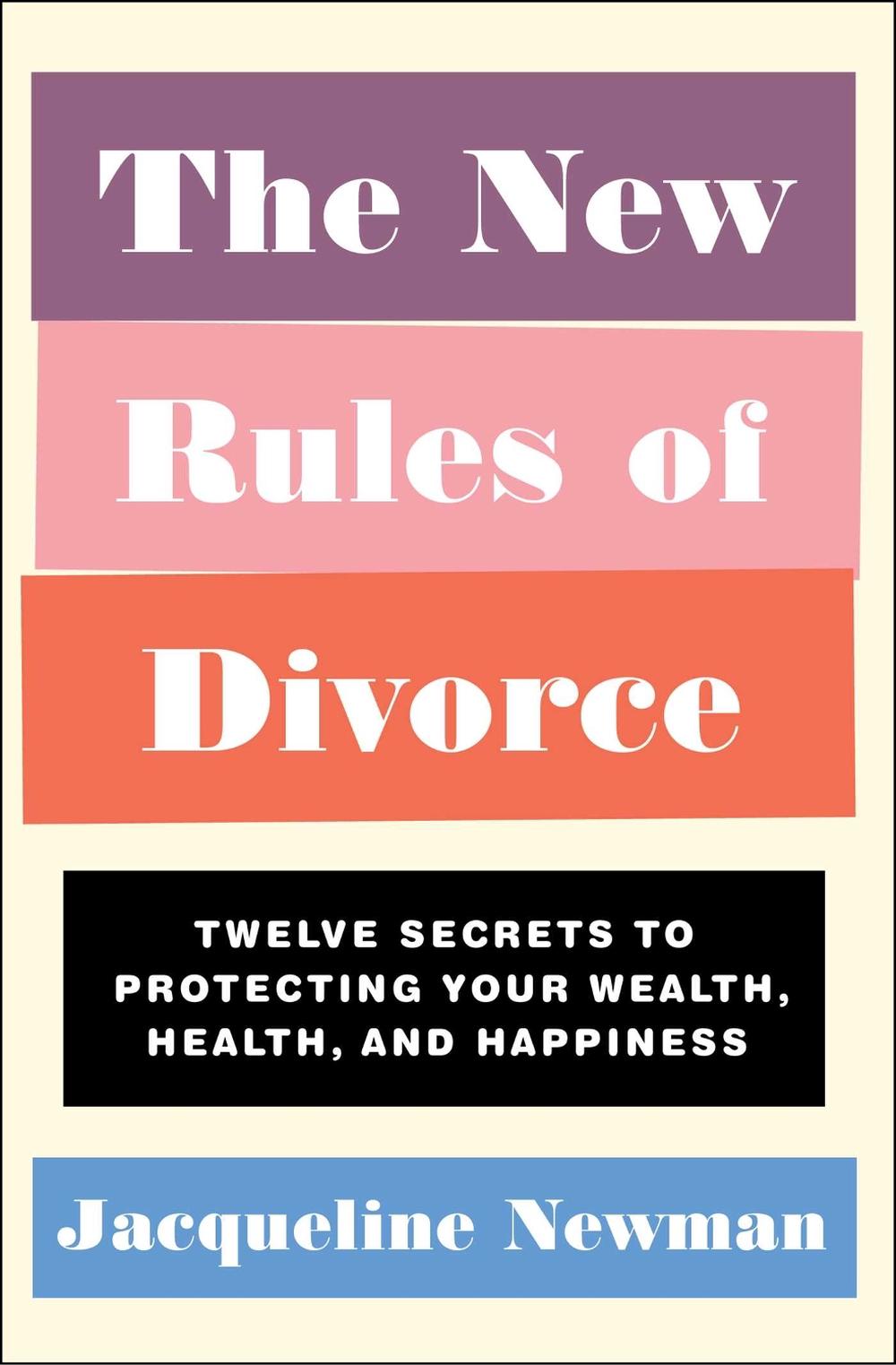 The New Rules of Divorce by Jacqueline Newman - ISBN: 9781982127947