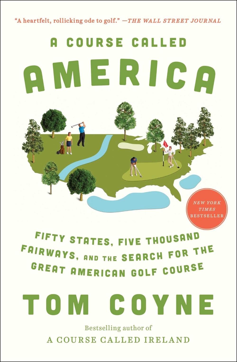 A Course Called America by Tom Coyne - ISBN: 9781982128067