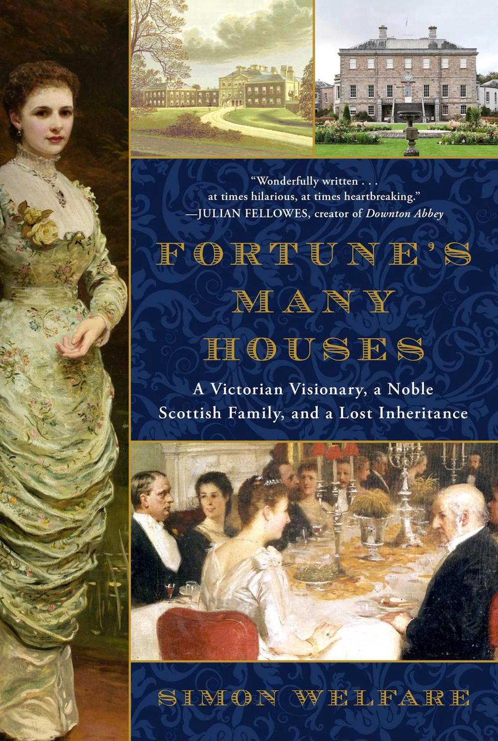 Fortune's Many Houses by Simon Welfare - ISBN: 9781982128623