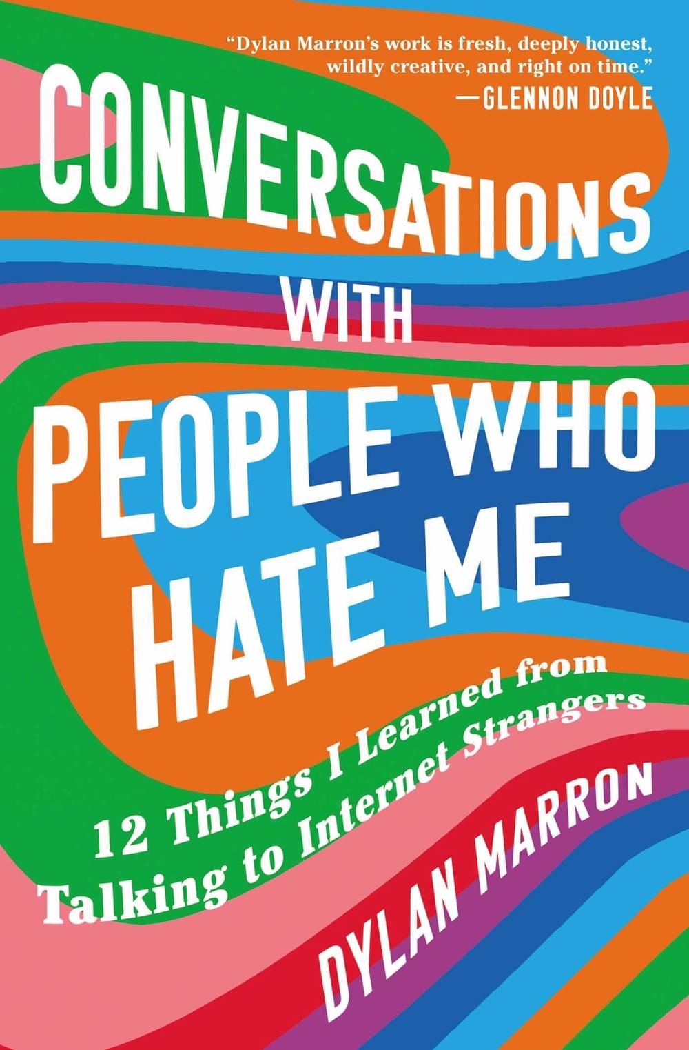 Conversations with People Who Hate Me by Dylan Marron - ISBN: 9781982129286