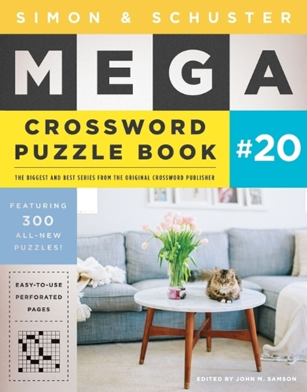 Simon & Schuster Mega Crossword Puzzle Book #20 by John M. Samson - ISBN: 9781982130381