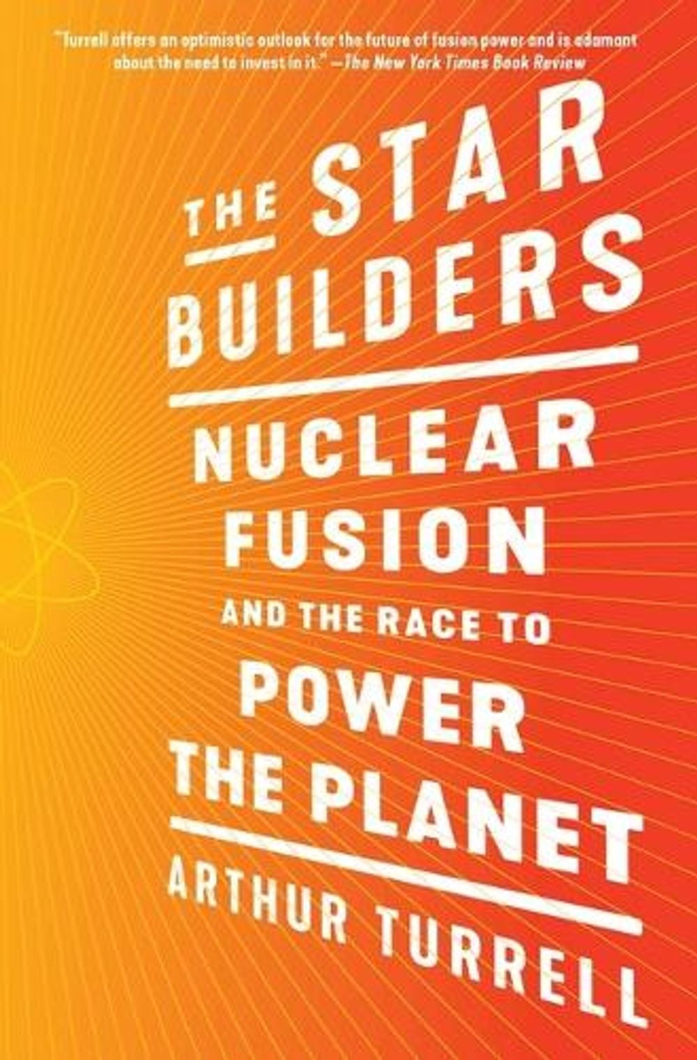 The Star Builders by Arthur Turrell - ISBN: 9781982130671