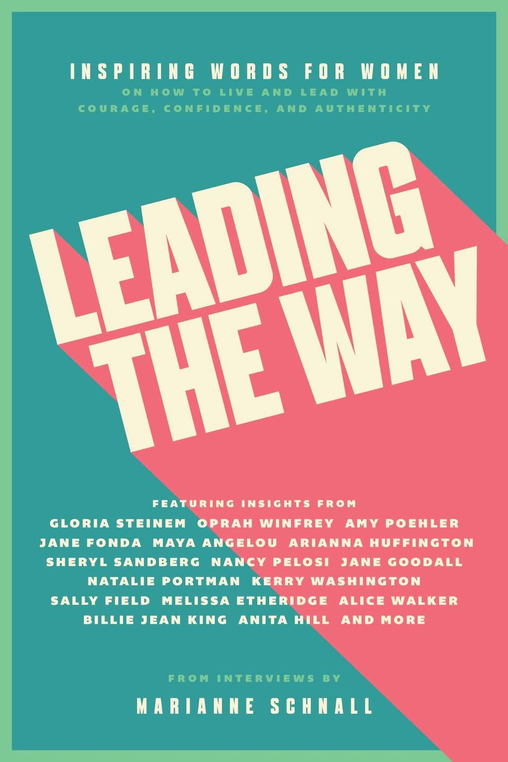 Leading the Way by Marianne Schnall - ISBN: 9781982130916