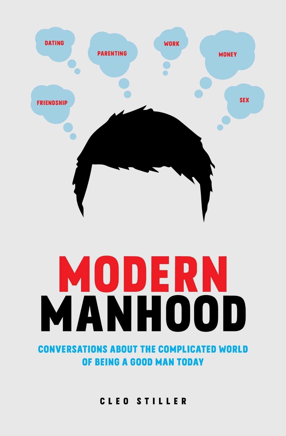 Modern Manhood by Cleo Stiller - ISBN: 9781982132019