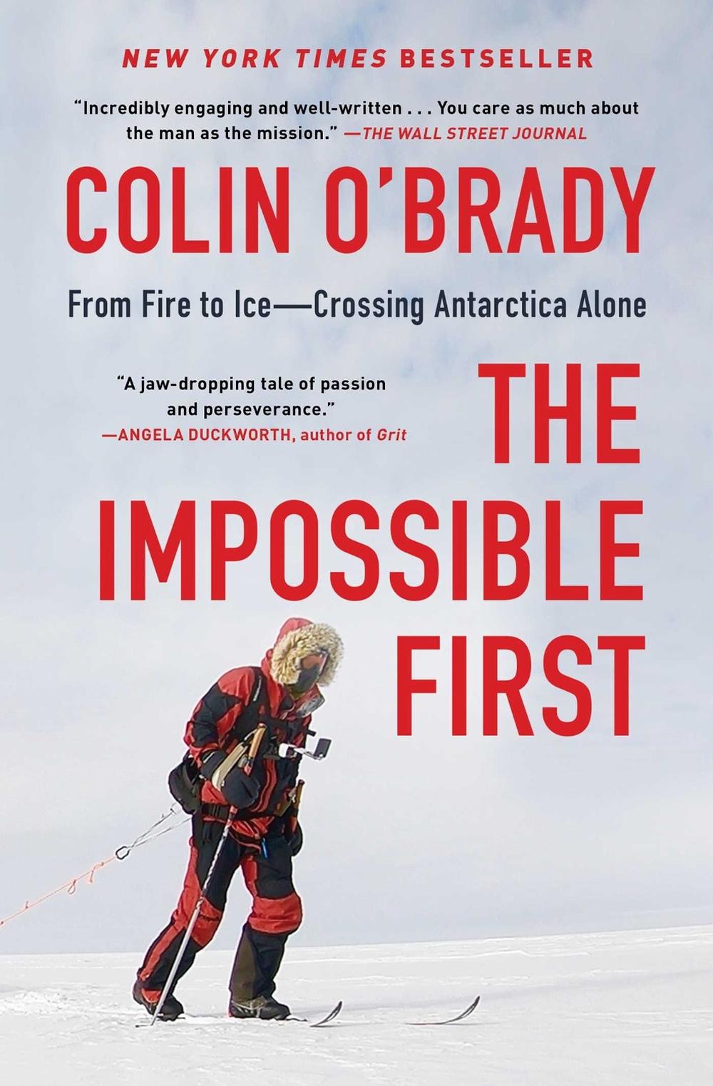 The Impossible First by Colin O'Brady - ISBN: 9781982133122