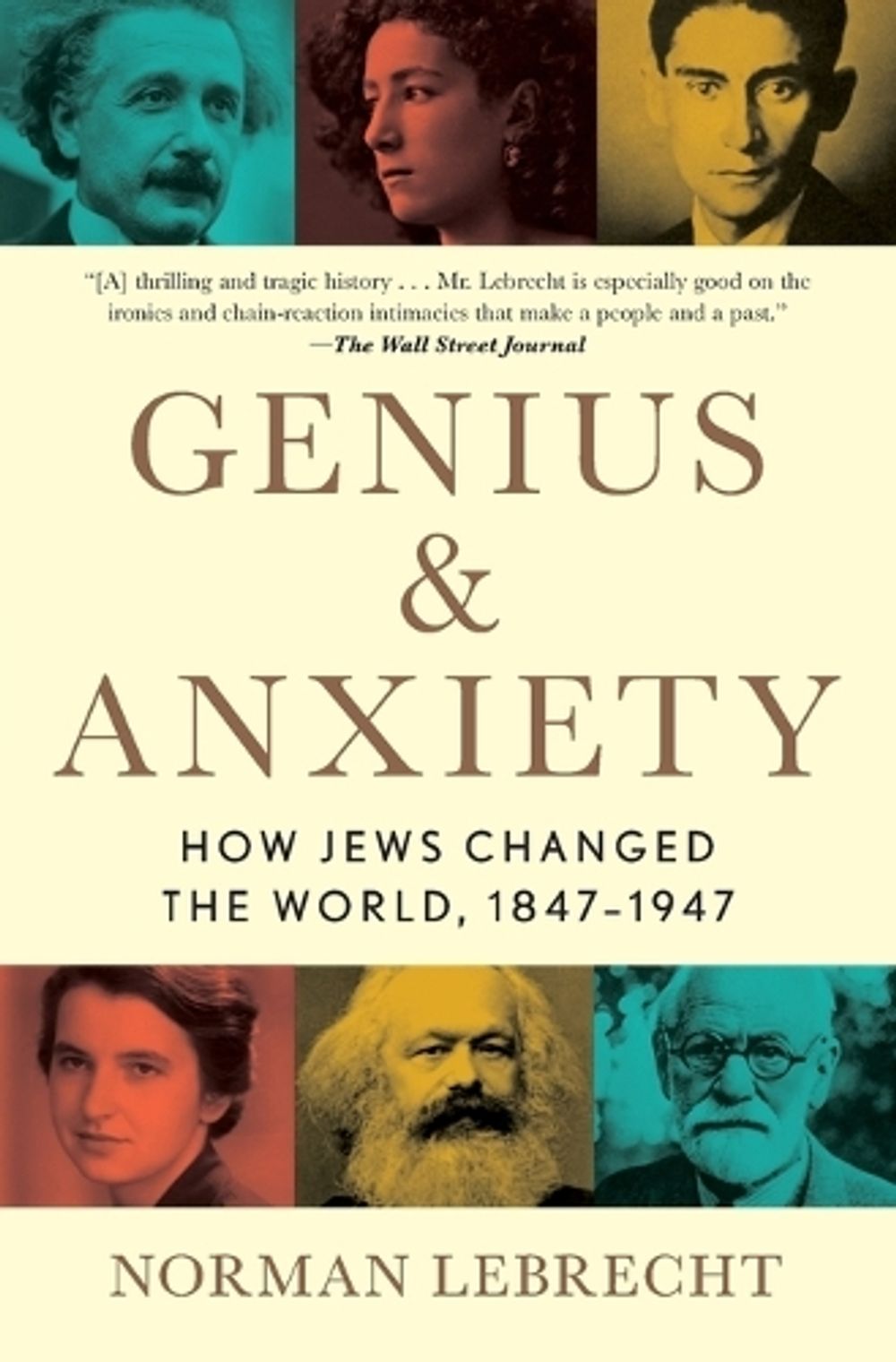 Genius & Anxiety by Norman Lebrecht - ISBN: 9781982134266
