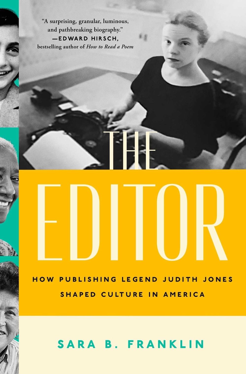 The Editor by Sara B. Franklin - ISBN: 9781982134341