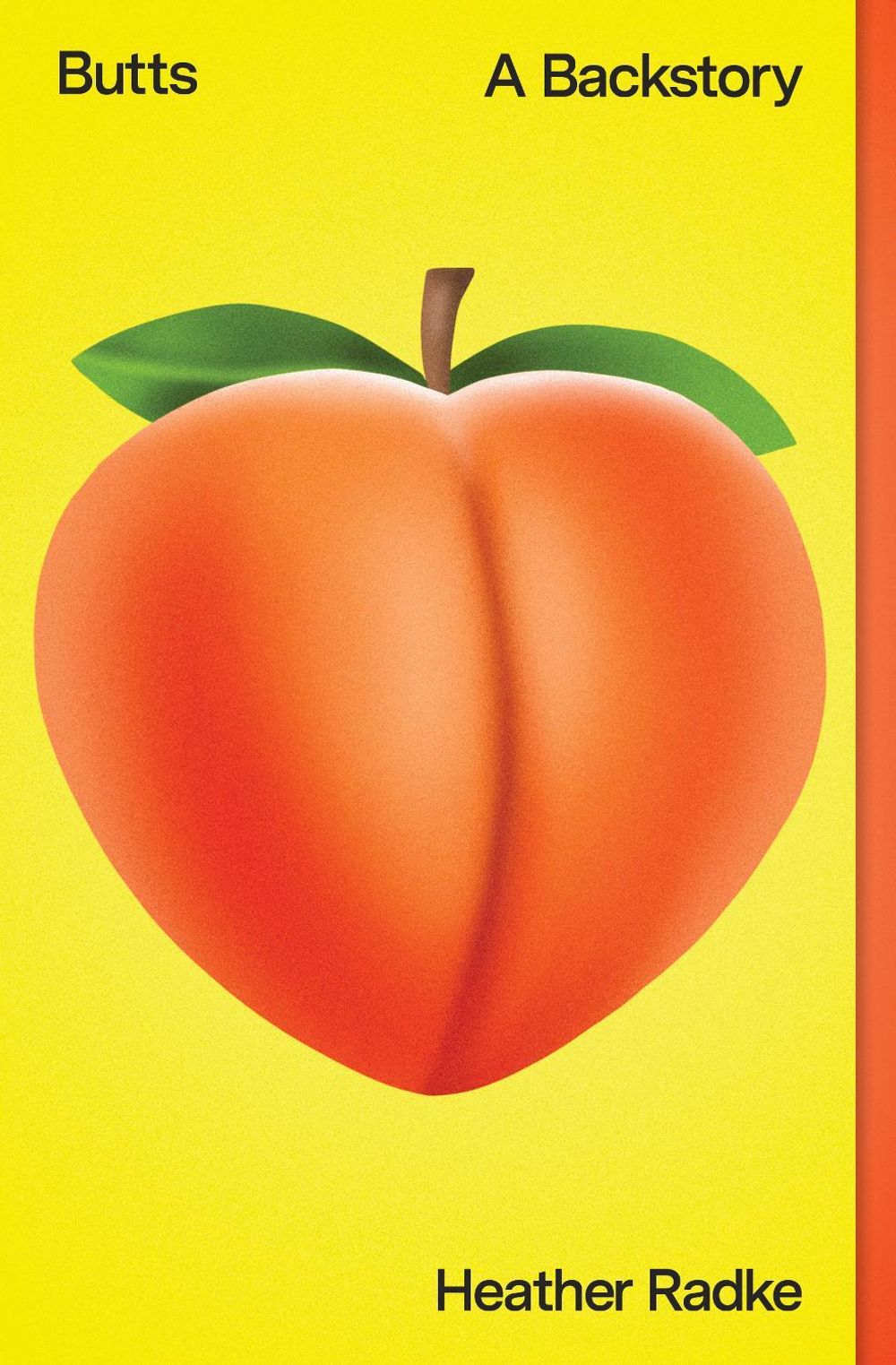 Butts by Heather Radke - ISBN: 9781982135492