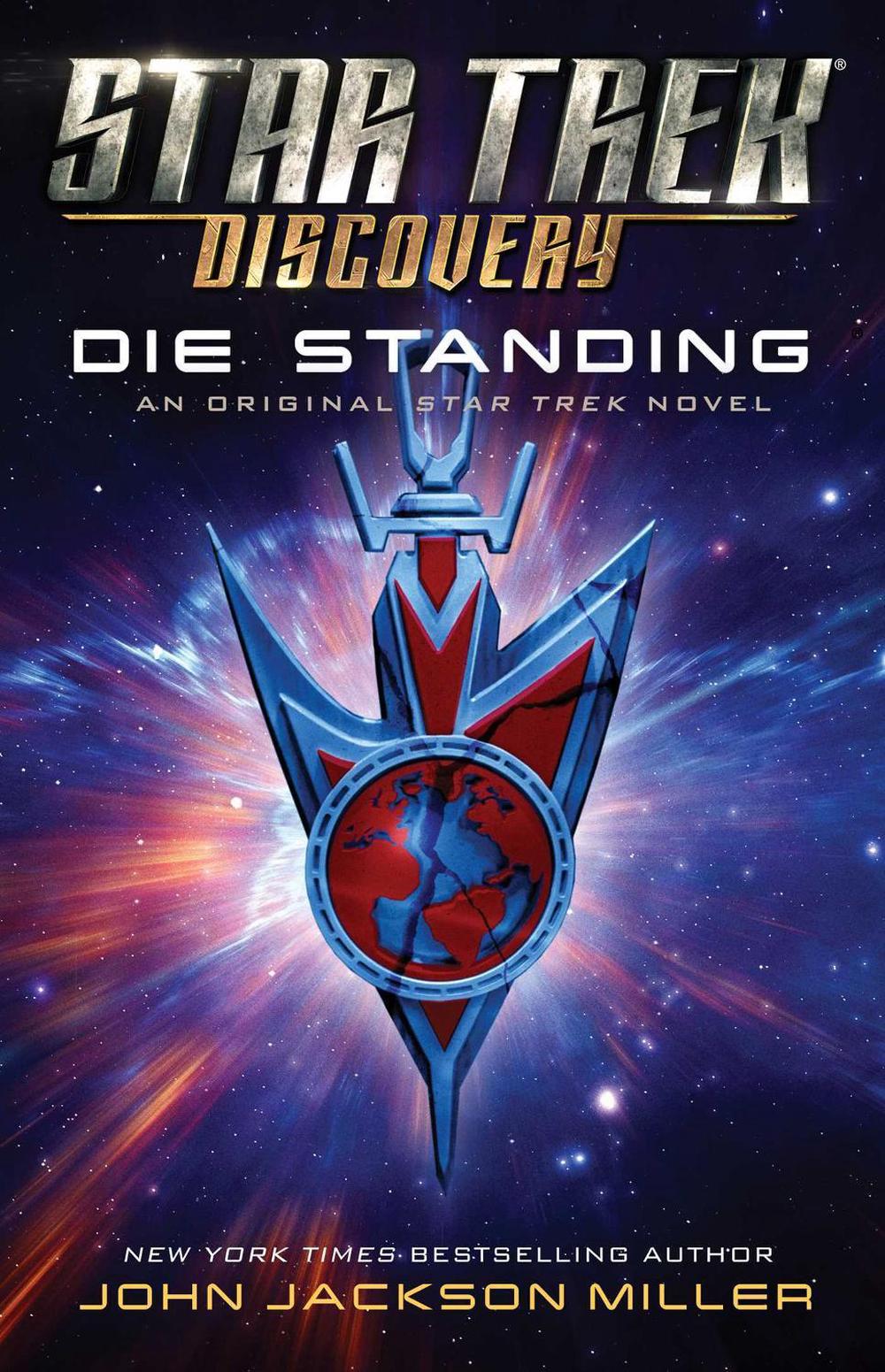 Star Trek: Discovery: Die Standing by John Jackson Miller - ISBN: 9781982136291