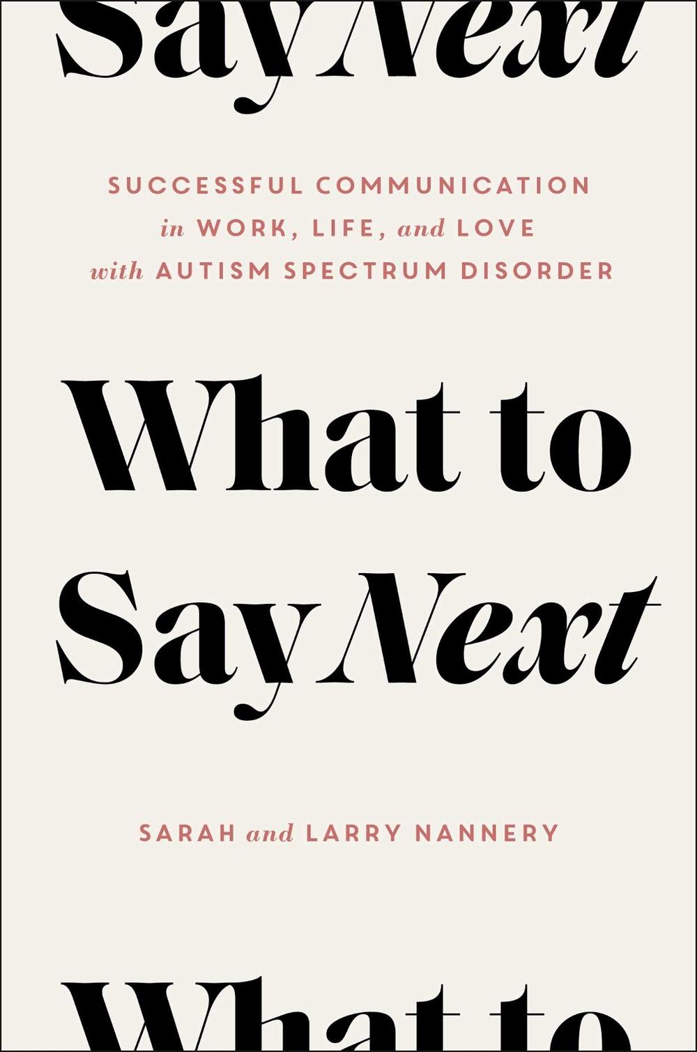 What to Say Next by Sarah Nannery - ISBN: 9781982138202