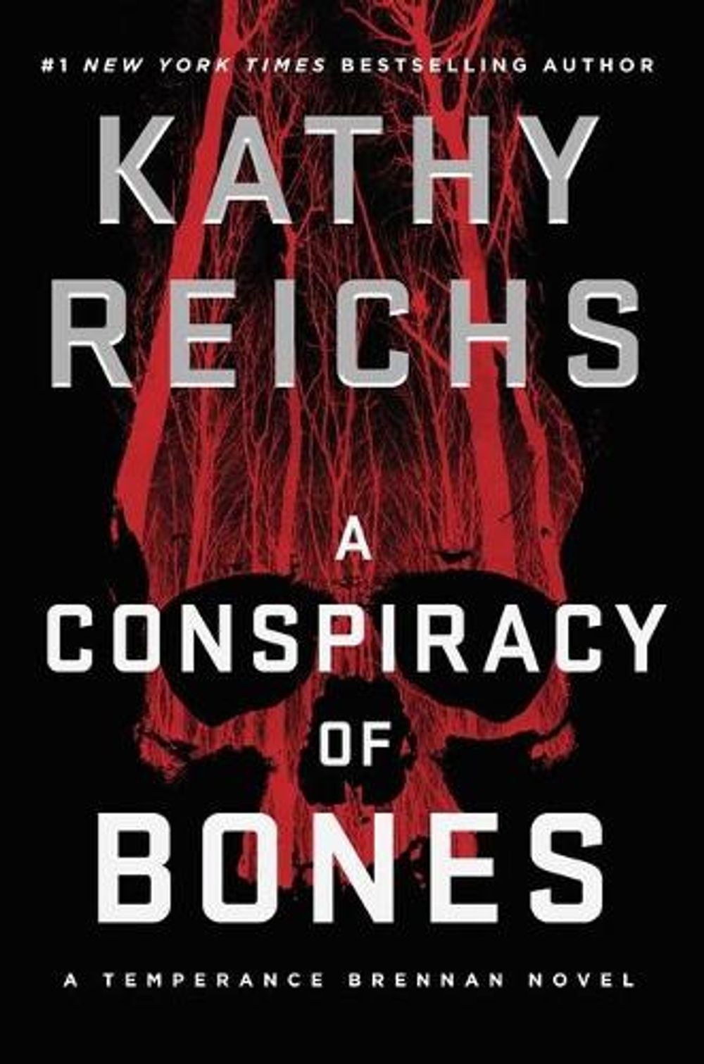 A Conspiracy of Bones by Kathy Reichs - ISBN: 9781982138882
