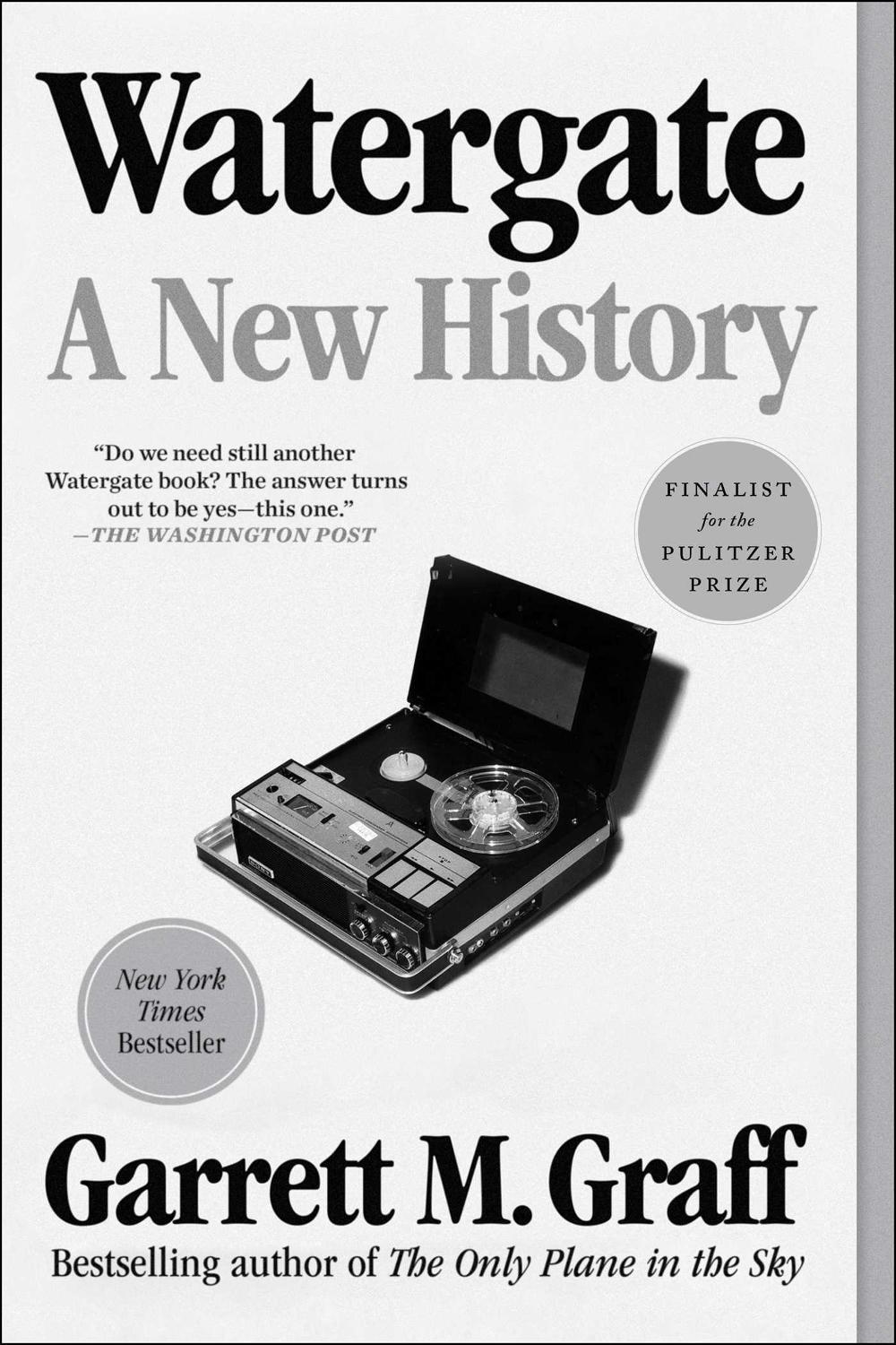 Watergate by Garrett M. Graff - ISBN: 9781982139179