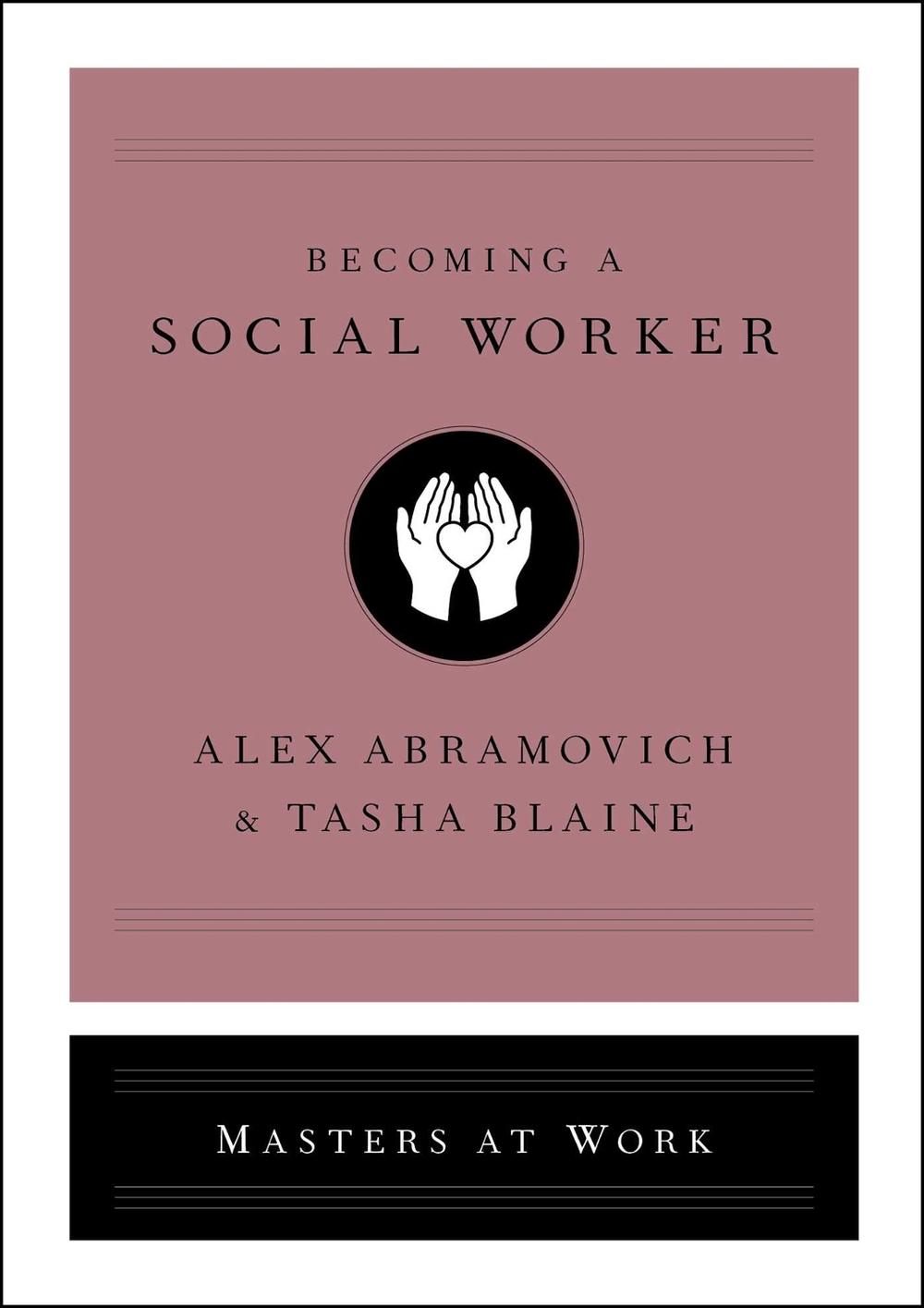 Becoming a Social Worker by Alex Abramovich - ISBN: 9781982140373
