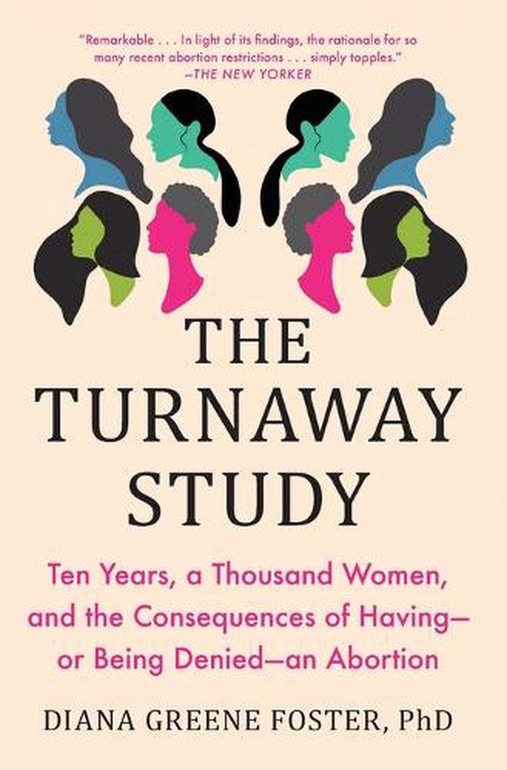 The Turnaway Study, 9781982141578