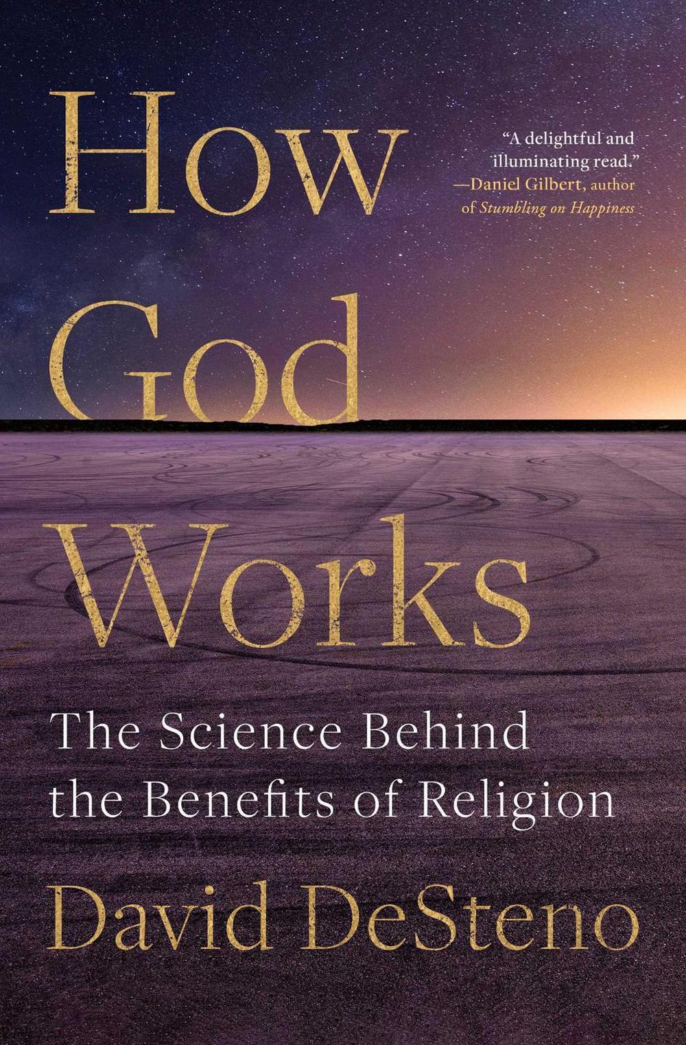 How God Works by David DeSteno - ISBN: 9781982142322