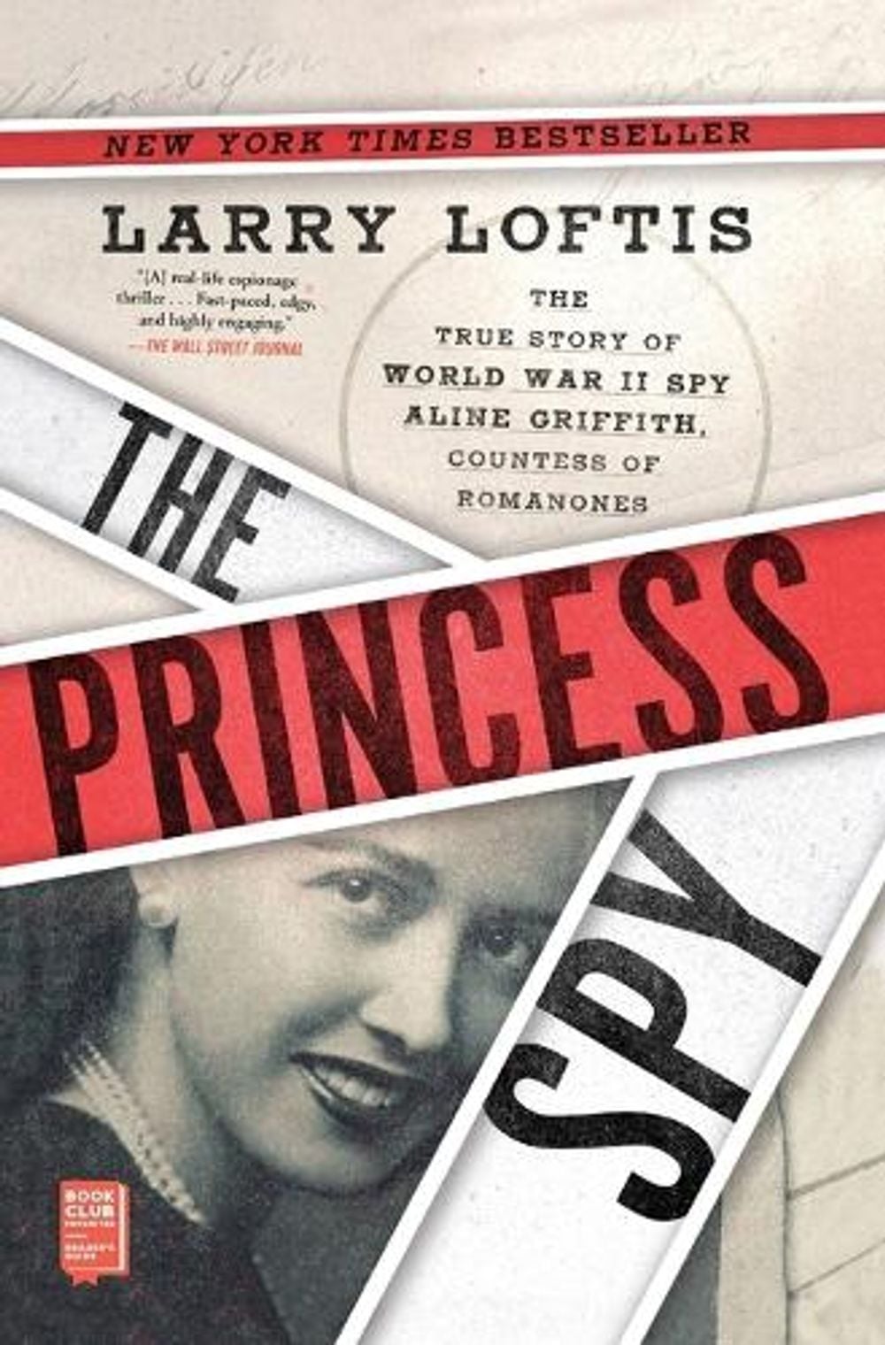 The Princess Spy by Larry Loftis - ISBN: 9781982143879