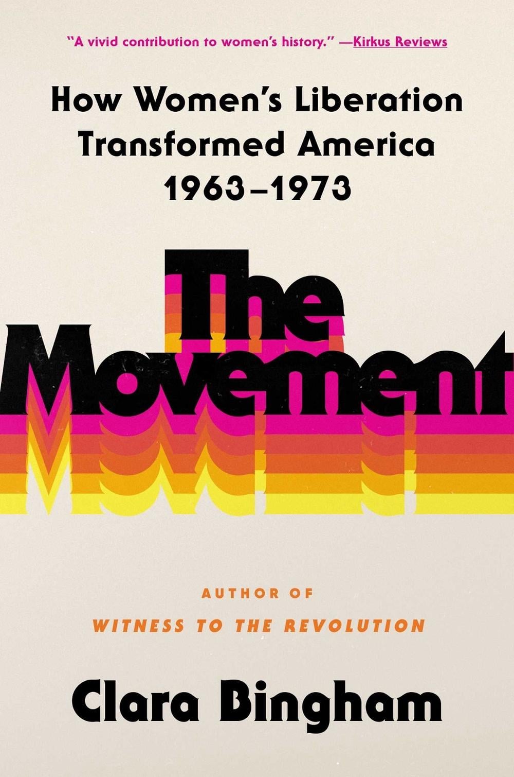 The Movement by Clara Bingham - ISBN: 9781982144210