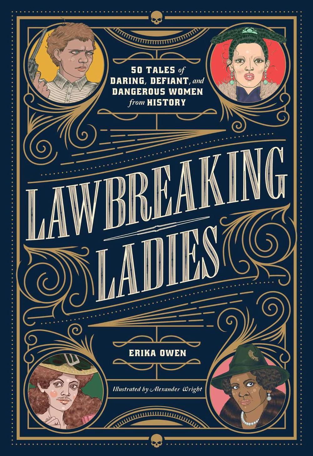 Lawbreaking Ladies by Erika Owen - ISBN: 9781982147082