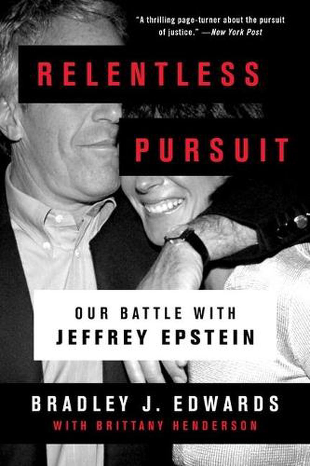Relentless Pursuit by Bradley J. Edwards - ISBN: 9781982148140