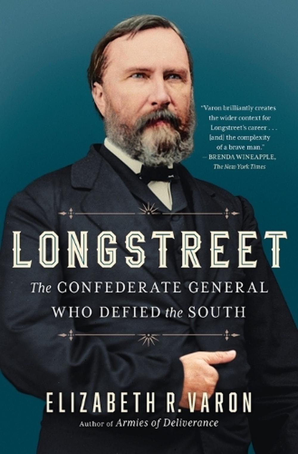 Longstreet by Elizabeth Varon - ISBN: 9781982148287