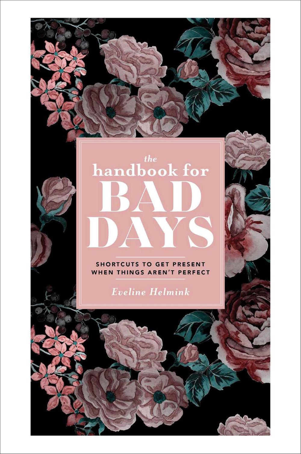 The Handbook for Bad Days by Eveline Helmink - ISBN: 9781982152765