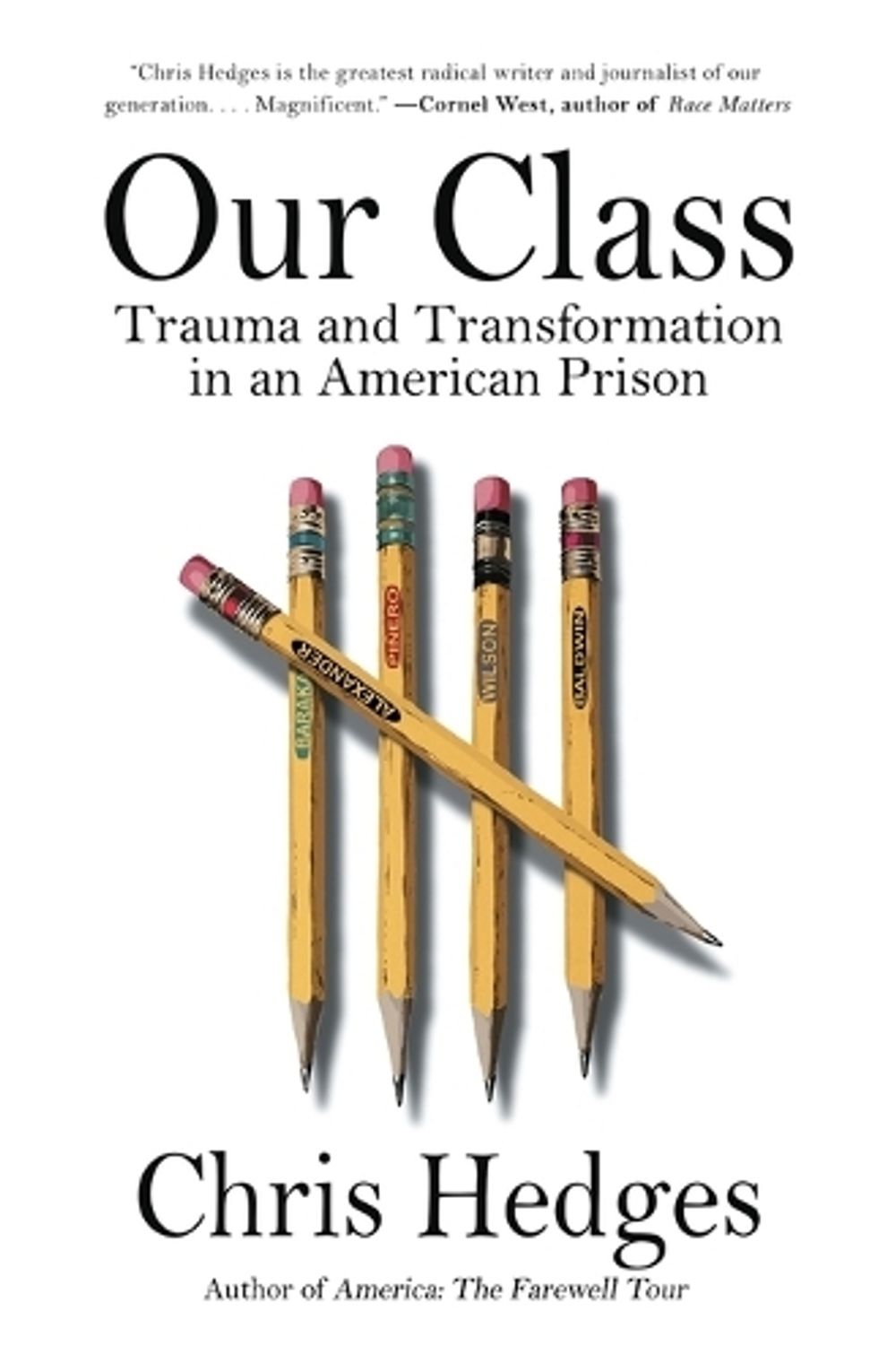 Our Class by Chris Hedges - ISBN: 9781982154448