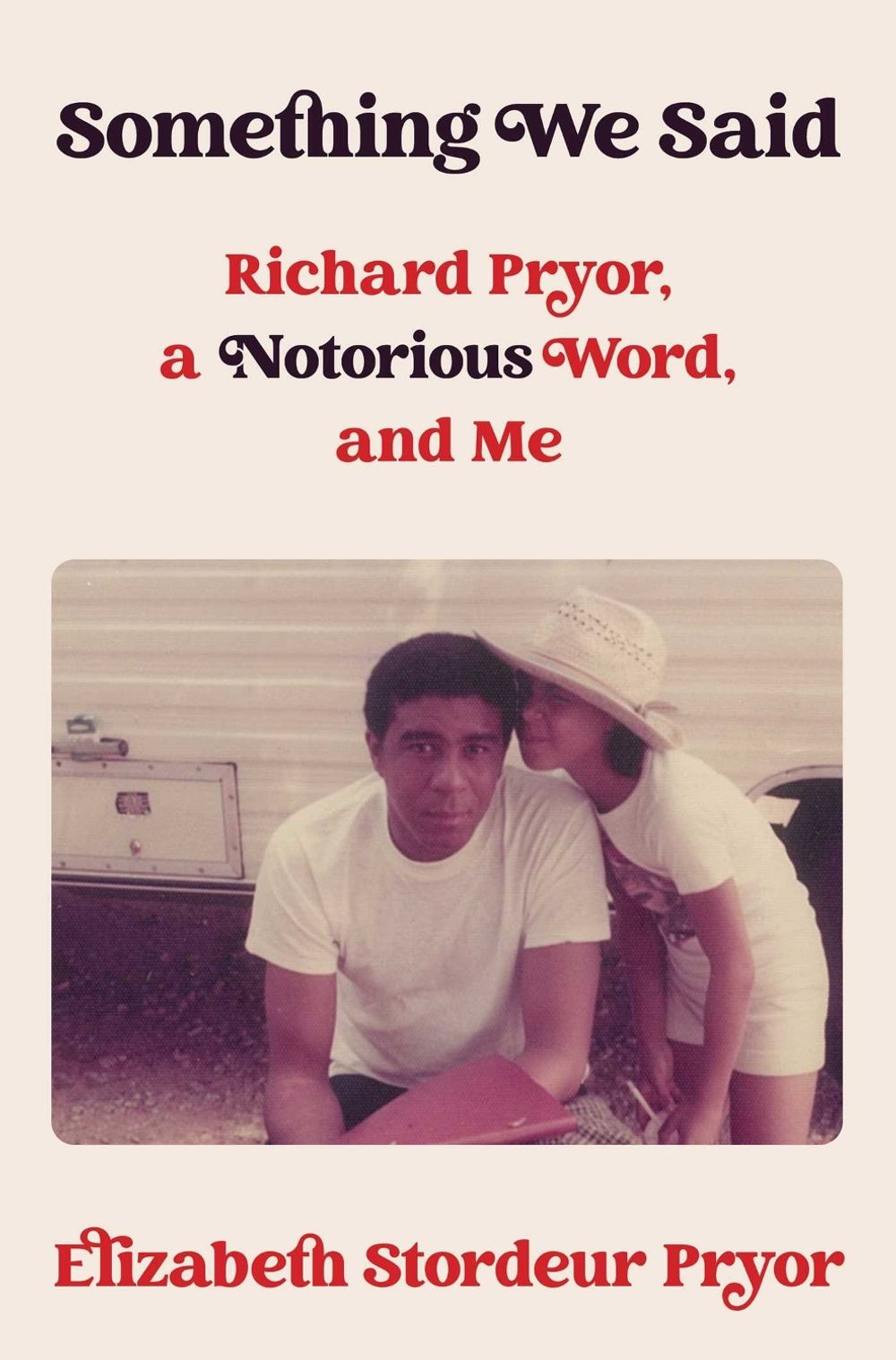 Something We Said by Elizabeth Stordeur Pryor - ISBN: 9781982154509