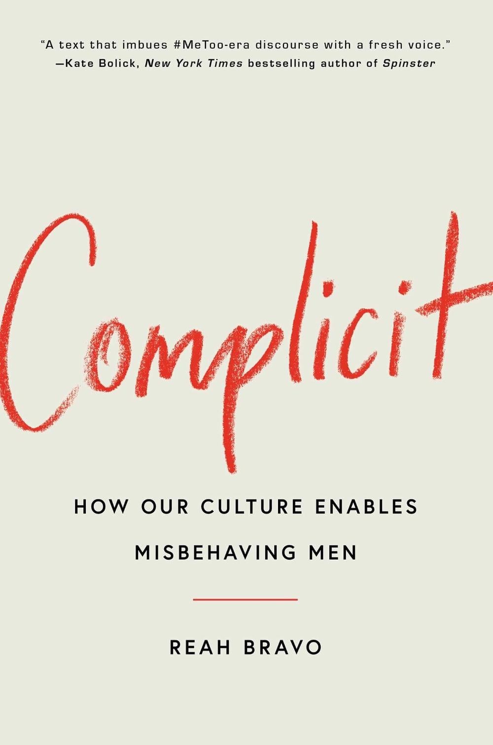 Complicit by Reah Bravo - ISBN: 9781982154745