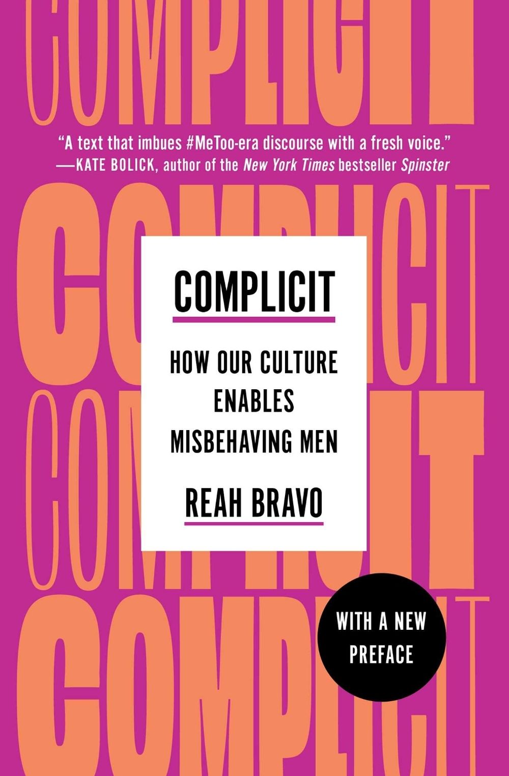 Complicit by Reah Bravo - ISBN: 9781982154752