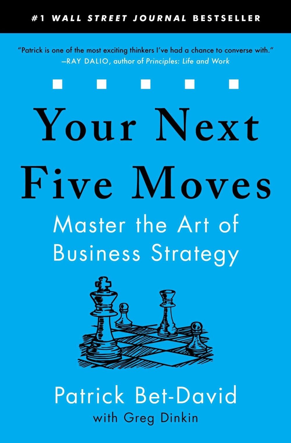 Your Next Five Moves by Patrick Bet-David - ISBN: 9781982154813