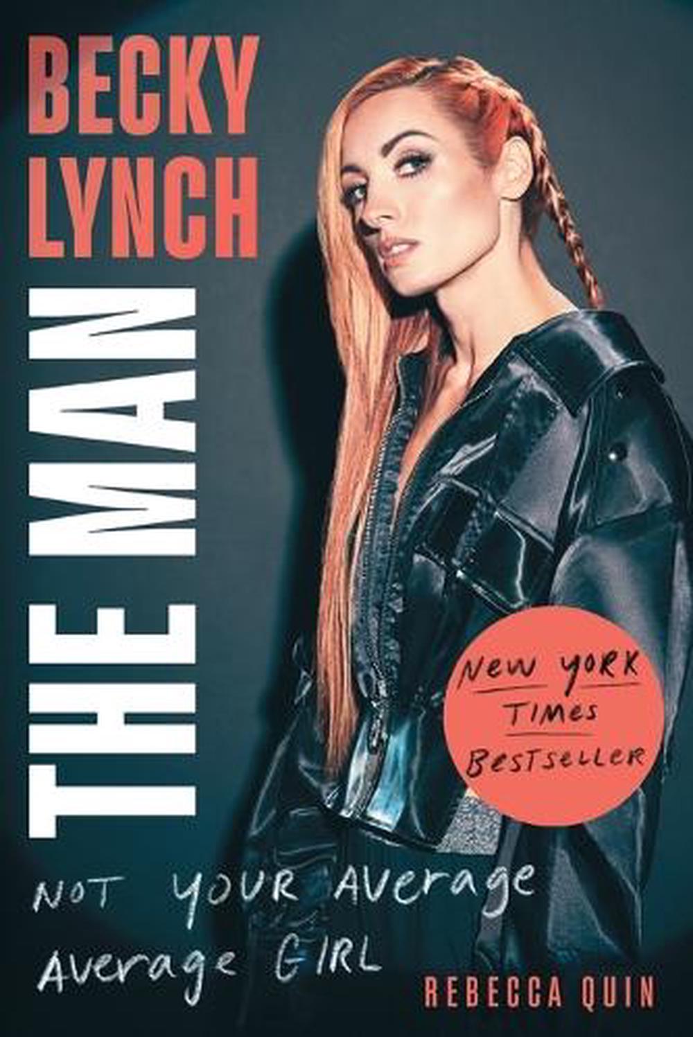 Becky Lynch: The Man, 9781982157265