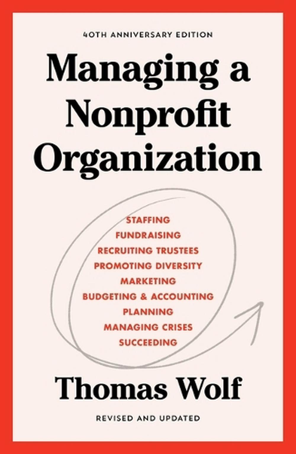 Managing a Nonprofit Organization, 9781982158972