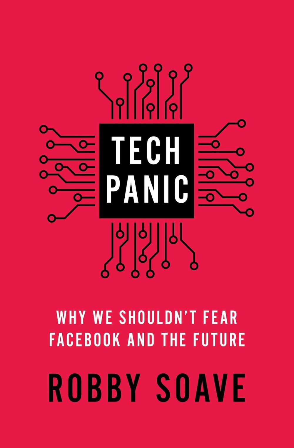 Tech Panic by Robby Soave - ISBN: 9781982159603