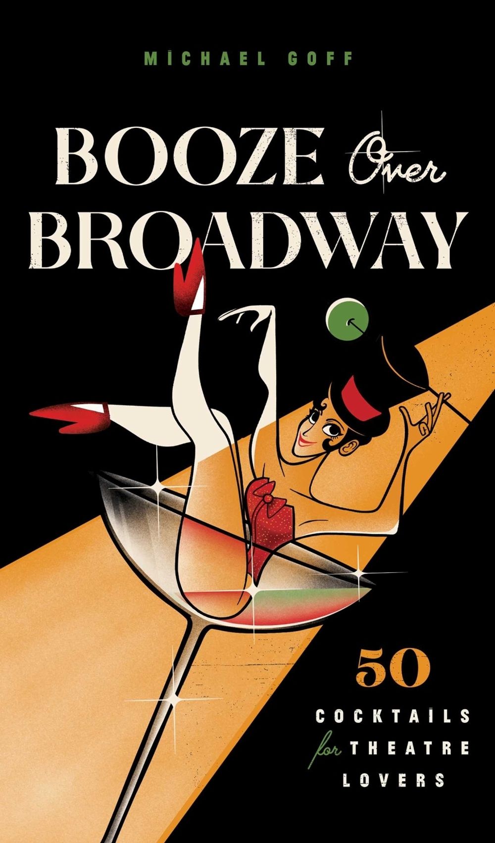 Booze Over Broadway by Tiller Press - ISBN: 9781982160005