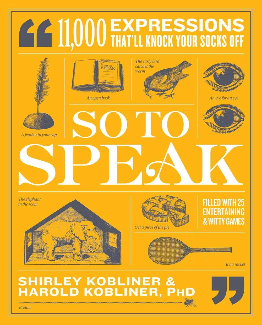 So to Speak by Shirley Kobliner - ISBN: 9781982163761