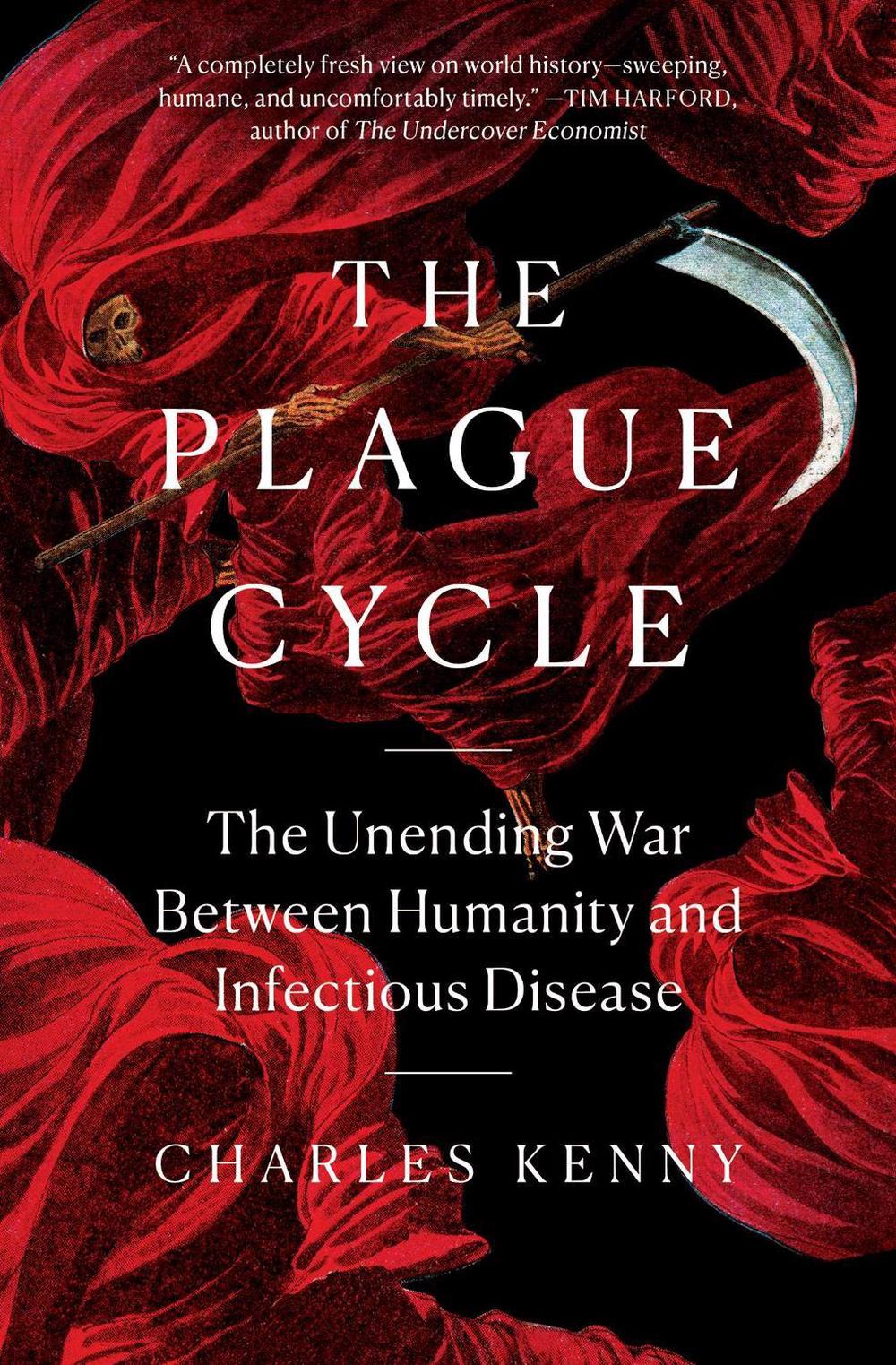 The Plague Cycle by Charles Kenny - ISBN: 9781982165345